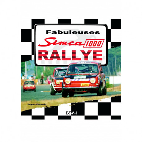 livre "Fabuleuses Simca 1000 Rallye"